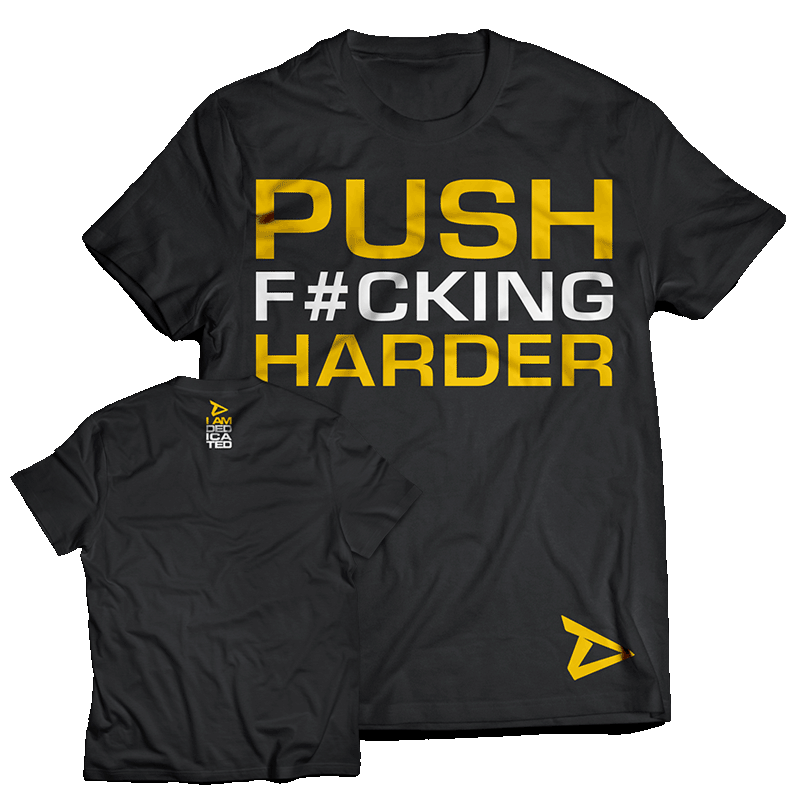 T-Shirt - Push Harder