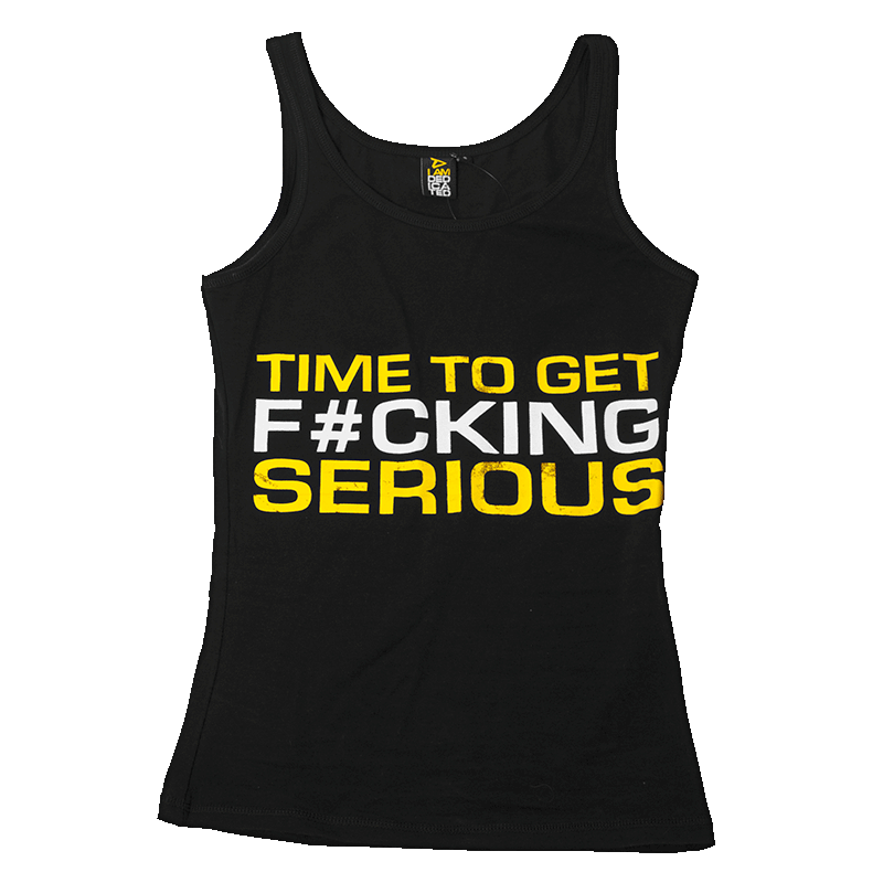 Women Tank Top - Time To Get Serious