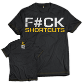 Dedicated T-Shirt F#ck Shortcuts