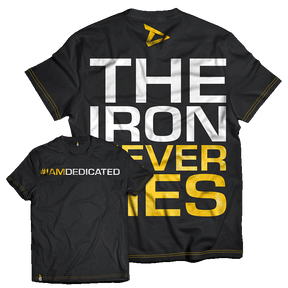 Dedicated T-Shirt The Iron Never Lies